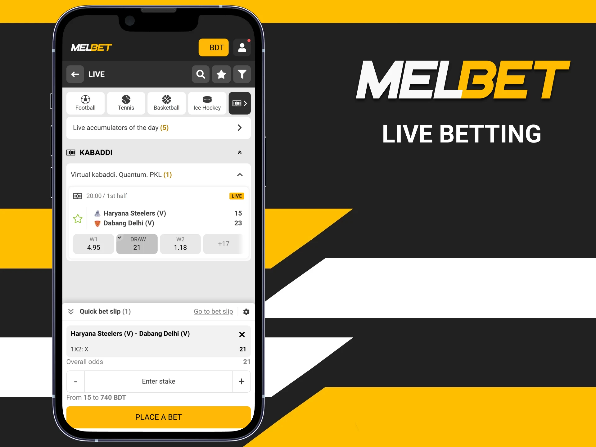 Melbet has a live betting option for kabaddi.