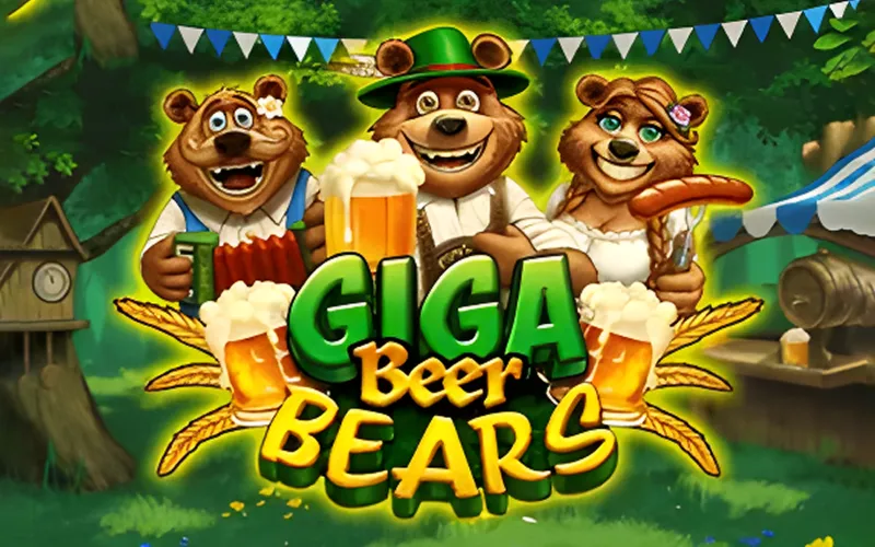 Play Giga Beer Bears slot with oversized wilds on Melbet.
